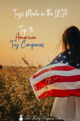 Toys Made in the USA | Top 15 American Toy Companies